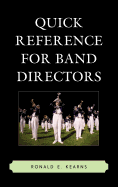 Quick Reference for Band Directors