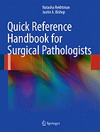 Quick Reference Handbook for Surgical Pathologists