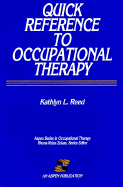 Quick Reference to Occupational Therapy