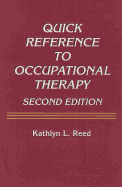 Quick Reference to Occupational Therapy