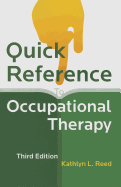 Quick Reference to Occupational Therapy