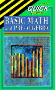 Quick Review Basic Math and Pre-algebra - Bobrow, Jerry
