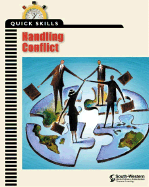 Quick Skills: Handling Conflict
