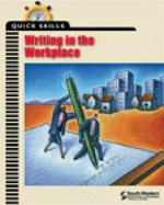 Quick Skills: Writing in the Workplace