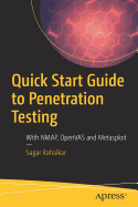 Quick Start Guide to Penetration Testing: With NMAP, OpenVAS and Metasploit