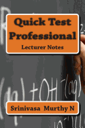 Quick Test Professional: Lecturer
