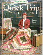 Quick Trip Quilts