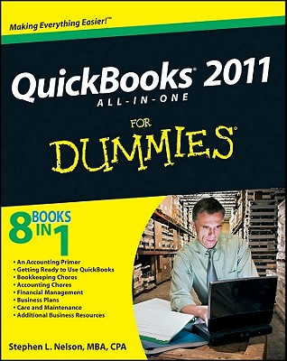 QuickBooks 2011 All-In-One for Dummies - Nelson, Stephen L, CPA
