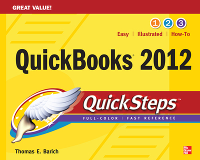 QuickBooks 2012 QuickSteps - Barich, Thomas A