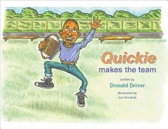 Quickie Makes the Team