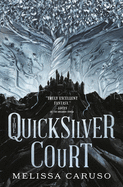 Quicksilver Court
