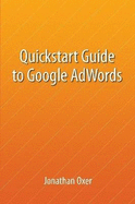 QuickStart Guide to Google Adwords