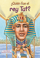 Quien Fue el Rey Tut