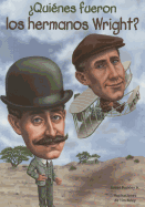 Quienes Fueron Los Hermanos Wright?