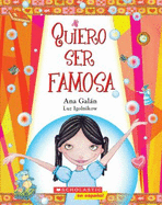 Quiero Ser Famosa