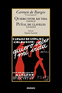 Quiero Vivir Mi Vida / Punal de Claveles