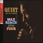 Quiet as It's Kept