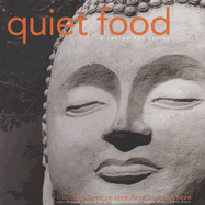 Quiet Food: A Recipe for Sanity