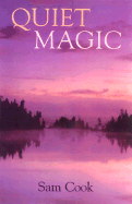 Quiet Magic