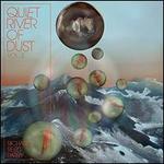 Quiet River of Dust, Vol. 2