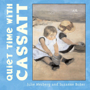 Quiet Time with Cassatt