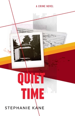 Quiet Time - Kane, Stephanie J