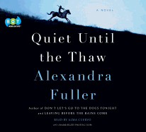Quiet Until the Thaw