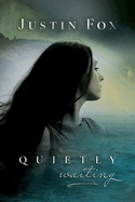 Quietly Waiting