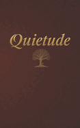 Quietude: The Wisdom of Rumi