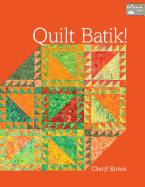 Quilt Batik!