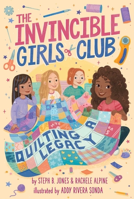 Quilting a Legacy - Jones, Steph B, and Alpine, Rachele