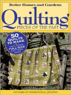 Quilting Pieces of the Past