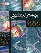 Quilting with Japanese Fabrics