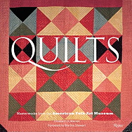 Quilts: Masterworks from the American Folk Art Museum