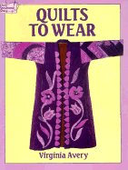 Quilts to Wear