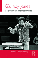 Quincy Jones: A Research and Information Guide