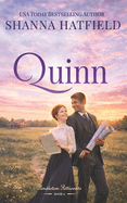 Quinn: A Sweet Historical Western Romance