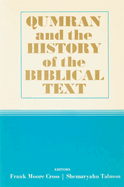 Qumran and the History of the Biblical Text