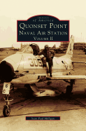 Quonset Point Naval Air Station Volume II