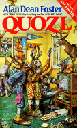 Quozl - Foster, Alan Dean
