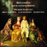 R�flexiones - Adlam Burnett (harpsichord); Jaap ter Linden (viola da gamba); Jacques Ogg (harpsichord)