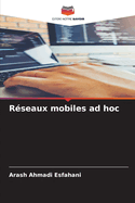 R�seaux mobiles ad hoc