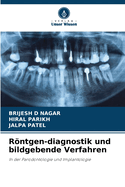 R�ntgen-diagnostik und bildgebende Verfahren