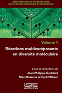 R?actions multicomposants en diversit? mol?culaire