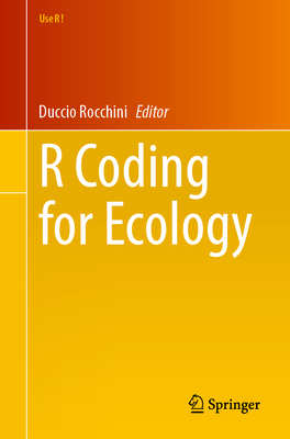 R Coding for Ecology - Rocchini, Duccio (Editor)