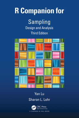 R Companion for Sampling: Design and Analysis - Lu, Yan, and Lohr, Sharon L