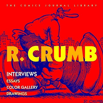 R. Crumb: Interviews - George, Milo (Editor)