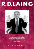 R D Laing: Creative Destroyer