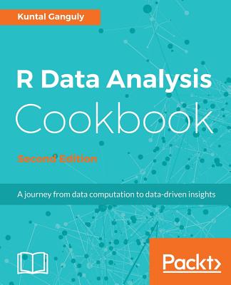 R Data Analysis Cookbook - - Ganguly, Kuntal
