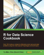 R for Data Science Cookbook: Over 100 hands-on recipes to effectively solve real-world data problems using the most popular R packages and techniques